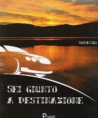 LIBRI: SEI GIUNTO A DESTINAZIONE