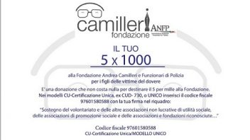 DONA IL 5 X MILLE ALLA FONDAZIONE ANDREA CAMILLERI E FUNZIONARI DI POLIZIA PER I FIGLI DELLE VITTIME DEL DOVERE