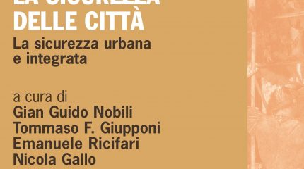 PRATO, 22 OTTOBRE 2019: PRESENTAZIONE VOLUME LA SICUREZZA DELLE CITTA'