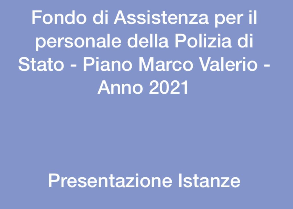 PIANO DI ASSISTENZA CONTINUATIVA MARCO VELERIO: PRESENTAZIONE ISTANZE ANNO 2021