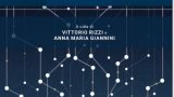 L'AQUILA, 22 NOVEMBRE 2022 ORE 16:00: INVESTIGARE 4.0 A CURA DI V. RIZZI E A.M. GIANNINI – PRESENTAZIONE TESTO