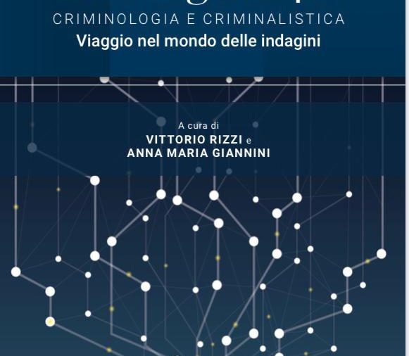 BOLOGNA, 4 MAGGIO 2022 ORE 9:30: INVESTIGARE 4.0 A CURA DI V. RIZZI E A.M. GIANNINI – PRESENTAZIONE TESTO