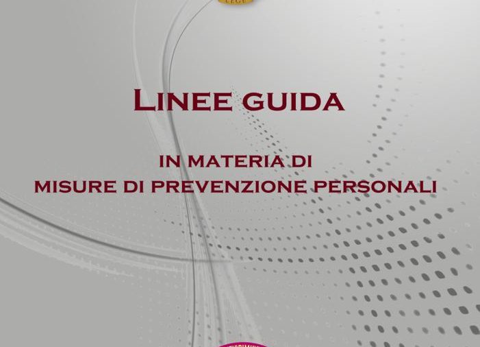LINEE GUIDA IN MATERIA DI MISURE DI PREVENZIONE PERSONALI