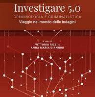 INVESTIGARE 5.0 A CURA DI V. RIZZI E A.M. GIANNINI – PRESENTAZIONE TESTO