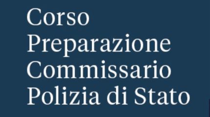 CORSO PREPARAZIONE COMMISSARIO POLIZIA DI STATO