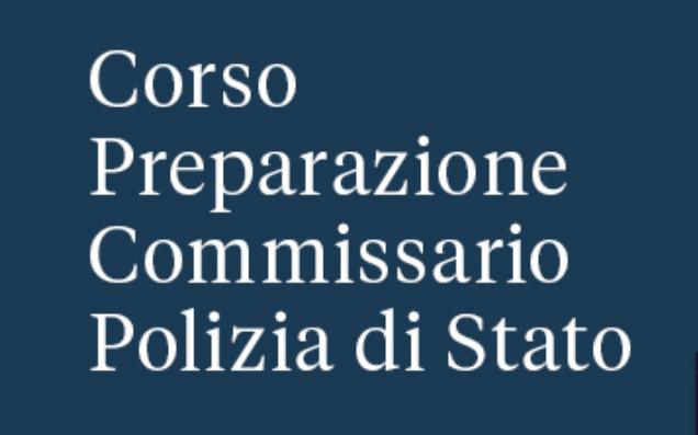 CORSO PREPARAZIONE COMMISSARIO POLIZIA DI STATO