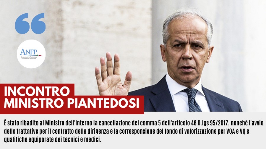 INCONTRO CON IL MINISTRO DELL’INTERNO: LE NOSTRE RICHIESTE