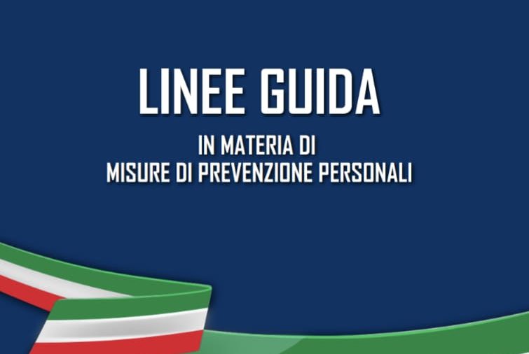 MISURE DI PREVENZIONE PERSONALI: LINEE GUIDA