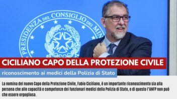 NUOVO CAPO PROTEZIONE CIVILE RICONOSCIMENTO AI MEDICI DELLA POLIZIA DI STATO