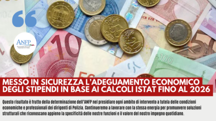 MESSO IN SICUREZZA L'ADEGUAMENTO ECONOMICO DEGLI STIPENDI IN BASE AI CALCOLI ISTAT FINO AL 2026