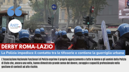 DERBY ROMA-LAZIO: LA POLIZIA IMPEDISCE IL CONTATTO TRA LE TIFOSERIE E CONTIENE GLI ATTI DI GUERRIGLIA URBANA