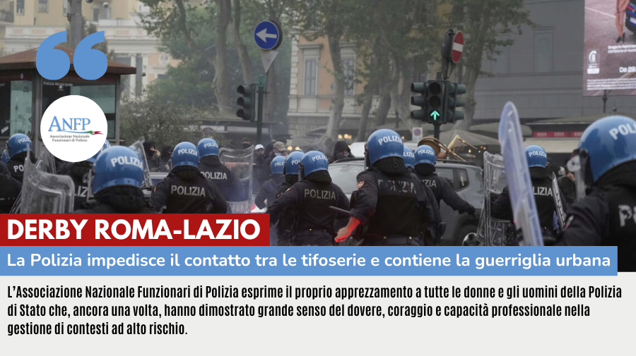 DERBY ROMA-LAZIO: LA POLIZIA IMPEDISCE IL CONTATTO TRA LE TIFOSERIE E CONTIENE GLI ATTI DI GUERRIGLIA URBANA