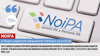 NOIPA: A GIUGNO PAGAMENTO ADEGUAMENTI RETRIBUTIVI ED ARRETRATI