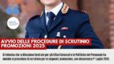 AVVIO DELLE PROCEDURE DI SCRUTINIO PER LE PROMOZIONI CON DECORRENZA 1° LUGLIO 2025