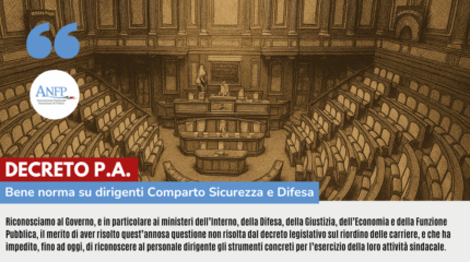DECRETO P.A.: BENE NORMA SU DIRIGENTI COMPARTO SICUREZZA E DIFESA
