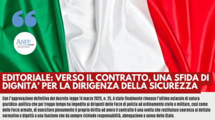 EDITORIALE: VERSO IL CONTRATTO, UNA SFIDA DI DIGNITA' PER LA DIRIGENZA DELLA SICUREZZA