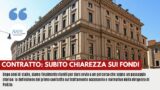 CONTRATTO: SUBITO CHIAREZZA SUI FONDI
