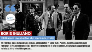 BORIS GIULIANO: INTELLIGENZA INVESTIGATIVA CHE SEGNO’ UNA SVOLTA