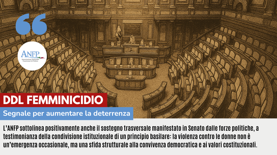 DDL FEMMINICIDIO: SEGNALE PER AUMENTARE DETERRENZA