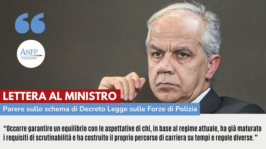 LETTERA AL MINISTRO: PARERE SULLO SCHEMA DI DECRETO-LEGGE SULLE FORZE DI POLIZIA