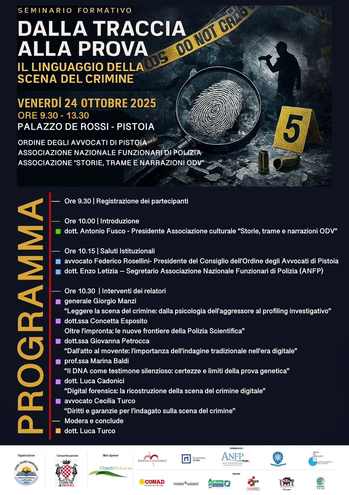 PISTOIA 24 OTTOBRE 2025 ORE 9:30 SEMINARIO: DALLA TRACCIA ALLA PROVA, IL LINGUAGGIO DELLA SCENA DEL CRIMINE