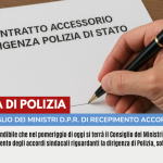 DIRIGENZA DI POLIZIA: ATTESO OGGI IN CONSIGLIO DEI MINISTRI D.P.R. DI RECEPIMENTO ACCORDI SINDACALI