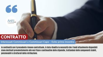 CONTRATTO: INTERESSATI COMMISSARI E COMMISSARI CAPO – ESITO PRIMO INCONTRO