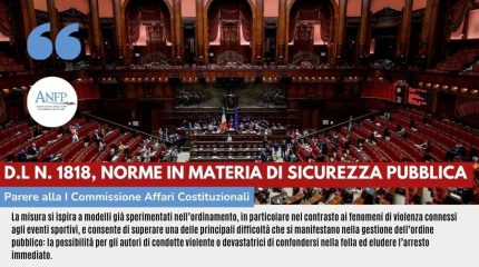 D.L N. 1818, NORME IN MATERIA DI SICUREZZA PUBBLICA: PARERE ALLA I COMMISSIONE AFFARI COSTITUZIONALI