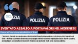 SVENTATO ASSALTO A PORTAVALORI NEL MODENESE: PLAUSO ALL'OPERAZIONE DELLA POLIZIA DI STATO