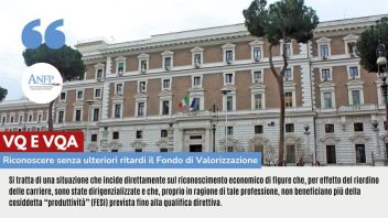 V.Q. E V.Q.A.: RICONOSCERE SENZA ULTERIORI RITARDI IL FONDO DI VALORIZZAZIONE