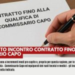 ESITO QUARTO INCONTRO CONTRATTO FINO A COMMISSARIO CAPO