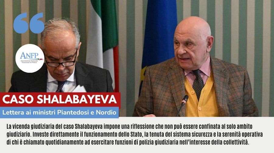 CASO SHALABAYEVA: LETTERA AI MINISTRI PIANTEDOSI E NORDIO