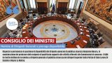 CONSIGLIO DEI MINISTRI: NOMINE DI DIRIGENTI GENERALI E PROROGA DISPONIBILITÀ