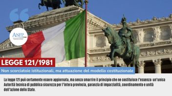 LEGGE 121/1981: NON SERVONO SCORCIATOIE ISTITUZIONALI, MA ATTUAZIONE DEL MODELLO  COSTITUZIONALE