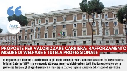 PROPOSTE PER VALORIZZARE CARRIERA: RAFFORZAMENTO MISURE DI WELFARE E TUTELA PROFESSIONALE