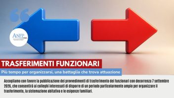 TRASFERIMENTI FUNZIONARI: PIÙ TEMPO PER ORGANIZZARSI, UNA BATTAGLIA CHE TROVA ATTUAZIONE