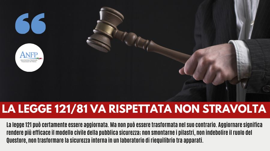 LA LEGGE 121/81 VA RISPETTATA NON STRAVOLTA