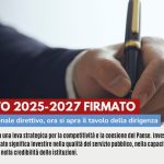 CONTRATTO 2025/2027 FIRMATO: VALORIZZATO IL PERSONALE DIRETTIVO, ORA SI APRA IL TAVOLO DELLA DIRIGENZA