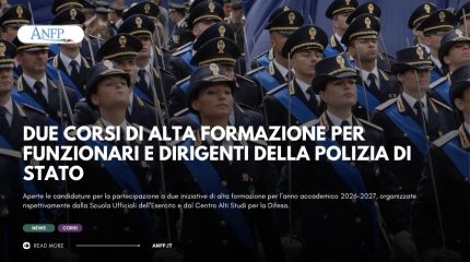 DUE CORSI DI ALTA FORMAZIONE PER FUNZIONARI E DIRIGENTI DELLA POLIZIA DI STATO