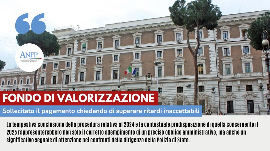 FONDO DI VALORIZZAZIONE: SOLLECITATO IL PAGAMENTO CHIEDENDO DI SUPERARE RITARDI INACCETTABILI