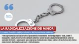 LA RADICALIZZAZIONE DEI MINORI: LA NUOVA FRONTIERA DEL TERRORISMO E DELL'ESTREMISMO VIOLENTO