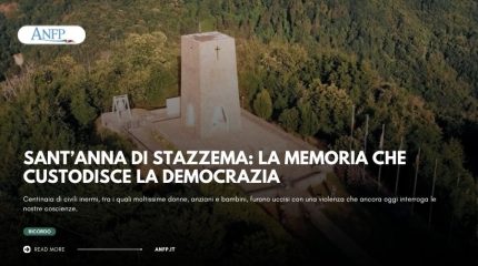 SANT'ANNA DI STAZZEMA: LA MEMORIA CHE CUSTODISCE LA DEMOCRAZIA