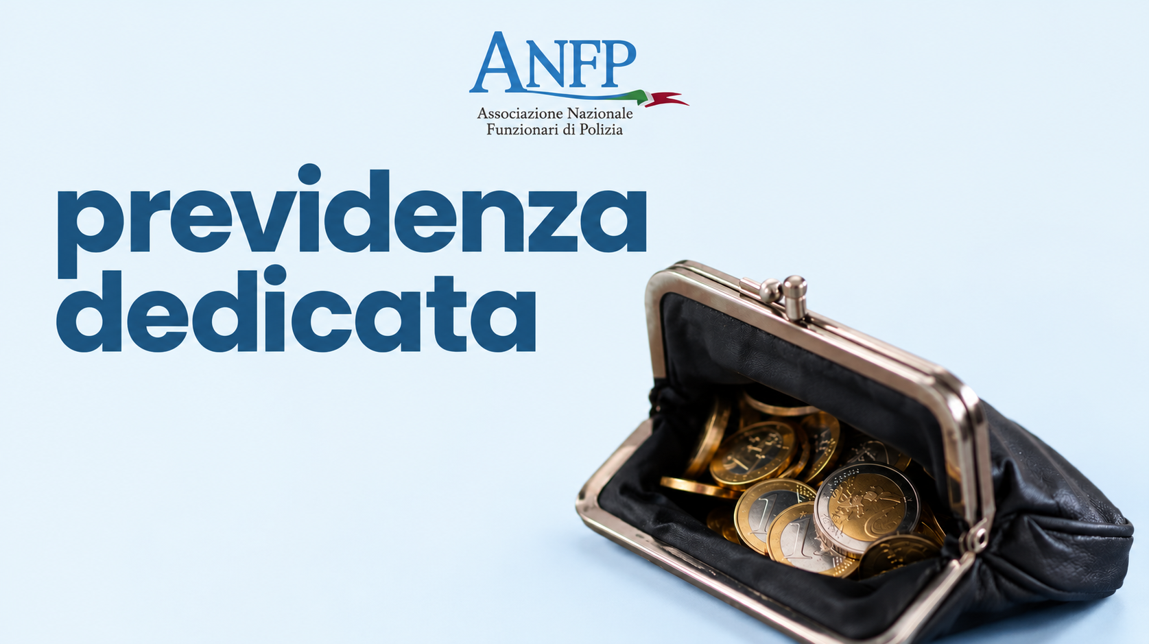 PREVIDENZA DEDICATA: DALLE RISORSE ALLE TUTELE, È TEMPO DI AGIRE