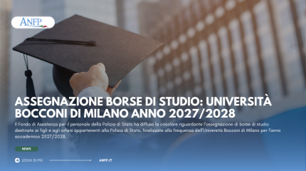 ASSEGNAZIONE BORSE DI STUDIO: UNIVERSITÀ BOCCONI DI MILANO ANNO 2027/2028
