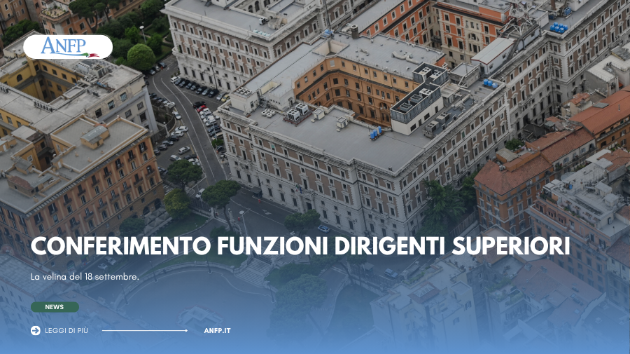 CONFERIMENTO FUNZIONI DIRIGENTI SUPERIORI