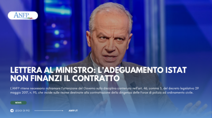 LETTERA AL MINISTRO: L'ADEGUAMENTO ISTAT NON FINANZI IL CONTRATTO