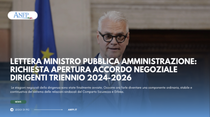 LETTERA MINISTRO PUBBLICA AMMINISTRAZIONE: RICHIESTA APERTURA ACCORDO NEGOZIALE DIRIGENTI TRIENNIO 2024-2026