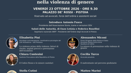 PISTOIA, 23 OTTOBRE ORE 9:30 CONVEGNO: CRIMINOGENESI E CRIMINODINAMICA NELLA VIOLENZA DI GENERE
