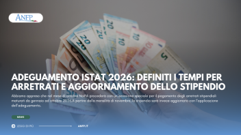 ADEGUAMENTO ISTAT 2026: DEFINITI I TEMPI PER ARRETRATI E AGGIORNAMENTO DELLO STIPENDIO