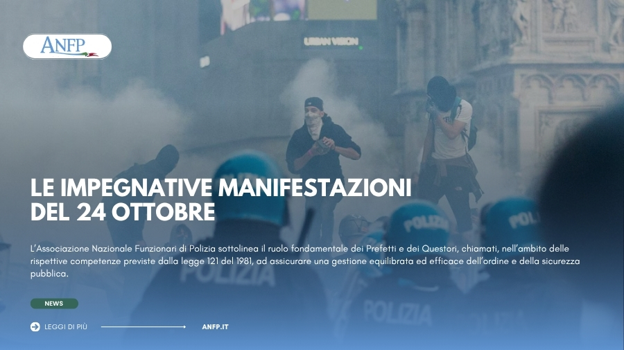 LE IMPEGNATIVE MANIFESTAZIONI DEL 24 OTTOBRE